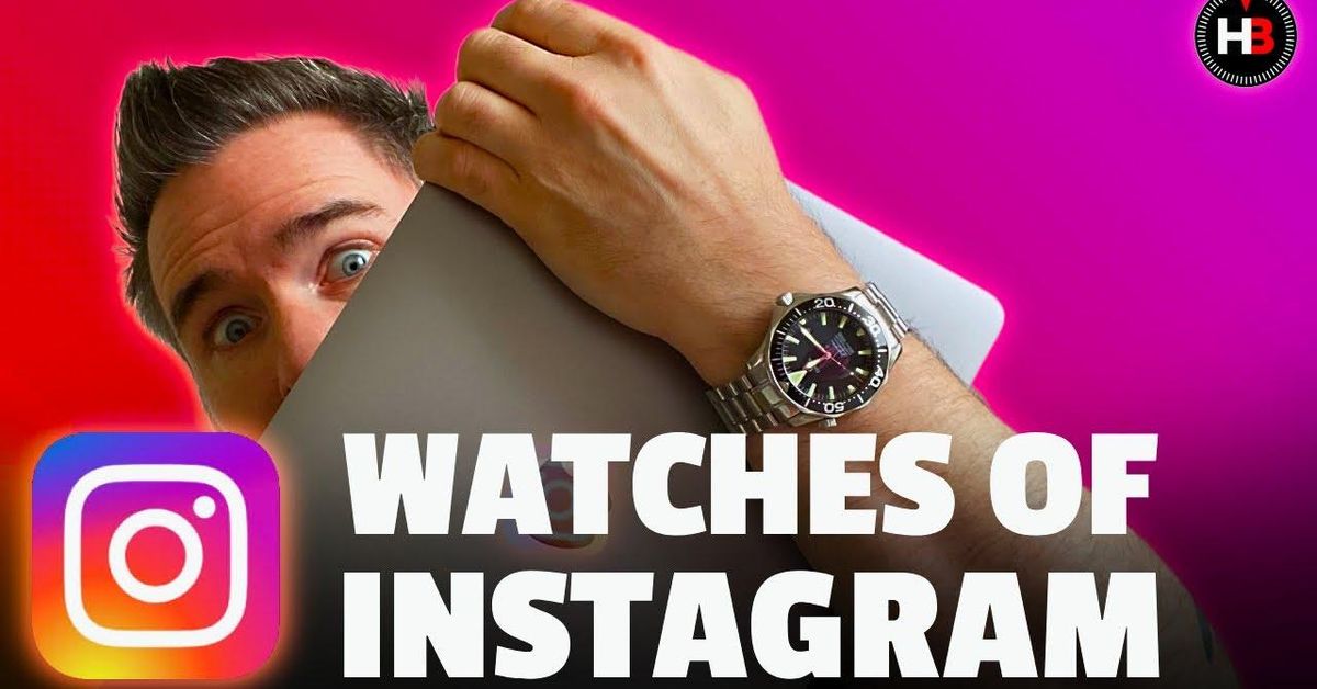 Get Inspired by the Best! Top 3 Instagram Watch Photographers for Your ...