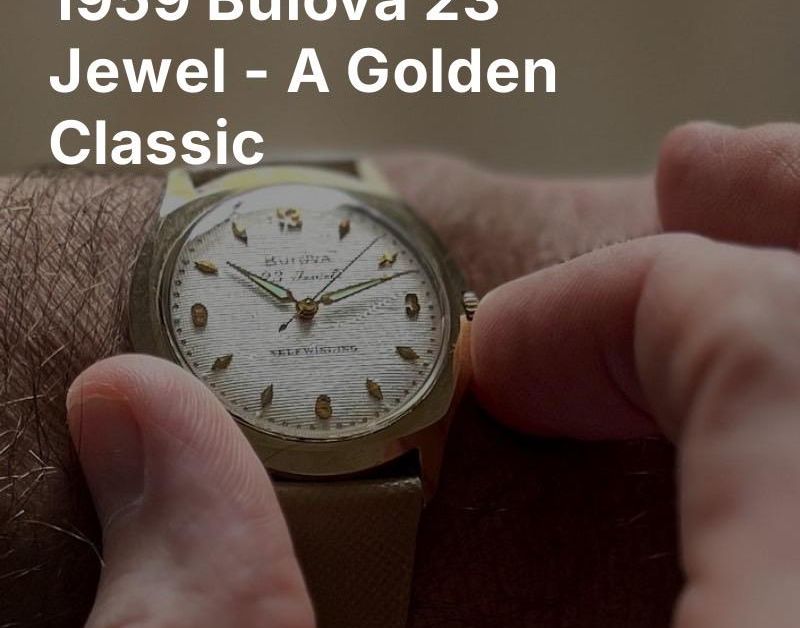 1959 Bulova 23 Jewel | WatchCrunch